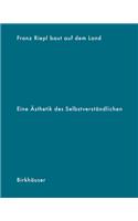 Franz Riepl baut auf dem Land