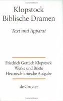 Biblische Dramen: Text/Apparat