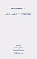 Von Jakob zu Abraham