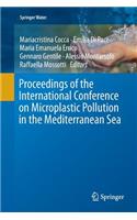 Proceedings of the International Conference on Microplastic Pollution in the Mediterranean Sea