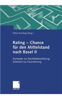 Rating -- Chance Für Den Mittelstand Nach Basel II