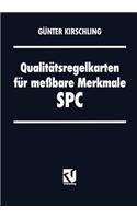 Qualitätsregelkarten Für Meßbare Merkmale -- Spc