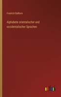 Alphabete orientalischer und occidentalischer Sprachen