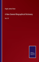 New General Biographical Dictionary