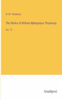 Works of William Makepeace Thackeray