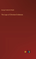 Logic of Christian Evidences