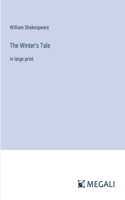 Winter's Tale: in large print