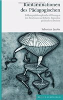 Kontaminationen Des Pädagogischen