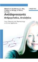 Antidepressants, Antipsychotics, Anxiolytics, 2 Volume Set