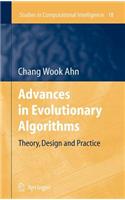 Advances in Evolutionary Algorithms: Theory, Design and Practice