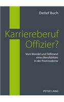 Karriereberuf Offizier?