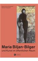 Maria Biljan-Bilger Und Kunst Im Oeffentlichen Raum