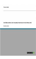 Die Ubernahme Der Dresdner Bank Durch Die Allianz AG