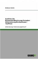 Ausfüllen des Reisekostenabrechnungs-Formulars (Unterweisung Bürokaufmann / -kauffrau)