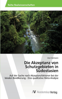 Akzeptanz von Schutzgebieten in Südostasien