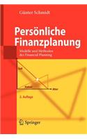 Personliche Finanzplanung: Modelle Und Methoden Des Financial Planning