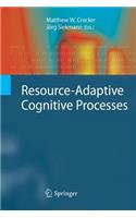 Resource-Adaptive Cognitive Processes