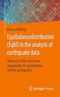 Equibalancedistribution (Eqbl) in the Analysis of Earthquake Data: Influence of the Risk of Low Magnitudes on Spontaneous Violent Earthquakes