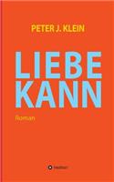 Liebe Kann