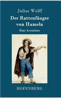 Rattenfänger von Hameln: Eine Aventiure