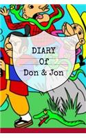 Diary Of Don & Jon