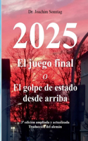 2025 - El juego final