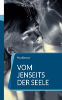 Vom Jenseits der Seele