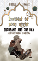 Instead of 1001 Night - Thousand and one day