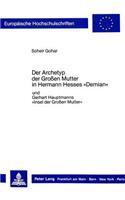 Der Archetyp Der Grossen Mutter in Hermann Hesses «Demian»