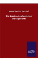 Die Gesetze des chemischen Gleichgewichts