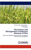 Occurrence and Management of Bakanae disaease of Rice