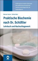 Praktische Biochemie nach Dr. SchuÃŸler