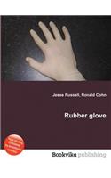 Rubber Glove