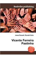 Vicente Ferreira Pastinha