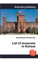 List of Museums in Kansas: (English)