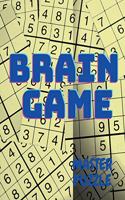 Brain Game: Sudoku Puzzle Book for Adults Players
