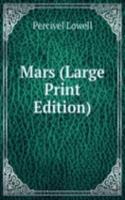 Mars (Large Print Edition)