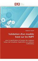 Validation d''un Modèle Basé Sur Les Rdpt