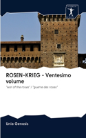 ROSEN-KRIEG - Ventesimo volume