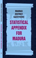 Madras District Gazetteers: Statistical Appendix For Madura 12th [Hardcover]