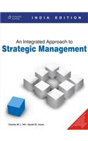 An Integrated Approach to Strategic Management