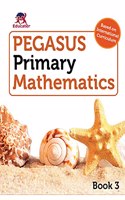 Pegasus Primary Mathematics for Class 3