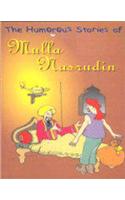 The Humorous Stories of Mulla Nasrudin / the Funny Tales of Mulla Nasrudin