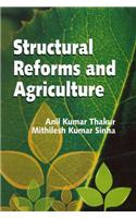 Structural Reforms and Agriculture