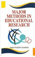 Major Methods in Educational Research