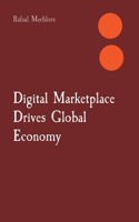 Digital Marketplace Drives Global Economy