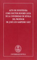 Acto de Investidura como Doctor Honoris Causa de la Universidad de Sevilla del profesor Dr. Humberto Lopez Morales