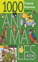 1000 preguntas y respuestas sobre los animales / 1000 Questions and Answers about Animals