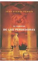 El Paraiso de las Perdedoras