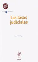 Las tasas judiciales (Tematica) (Spanish Edition)